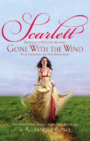 [Gone With The Wind 02] • Scarlett